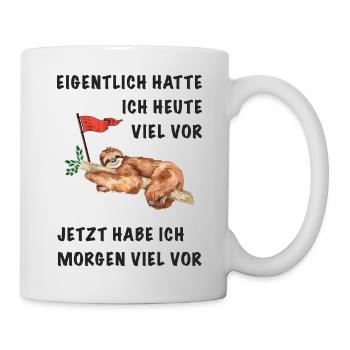 Actually, I had a lot to do today. - Mug - white - Right