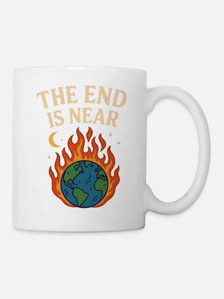Das Ende naht - Tasse - Weiß