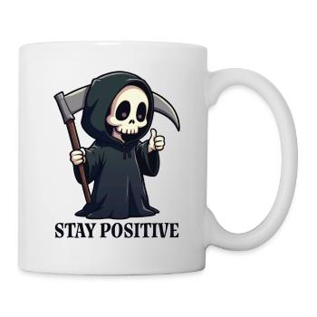Bleiben Sie positiv - Tasse - Weiß - Rechts
