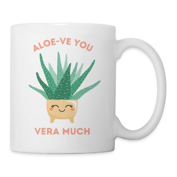 Aloe-ve You Vera Viel Süßes Pflanzenwortspiel - Tasse - Weiß - Rechts