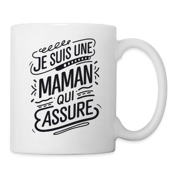 Ich bin eine Mutter, die versichert - Tasse - Weiß - Rechts