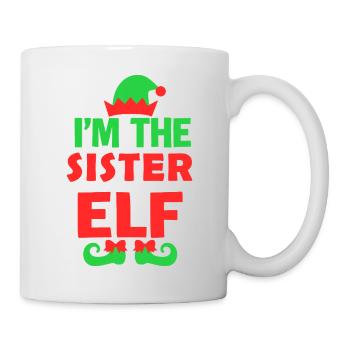 Ich bin die Schwester Elf - Tasse - Weiß - Rechts