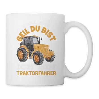 Peu importe à quel point tu es excité, je suis un conducteur de tracteur - Mug blanc - blanc - Droite