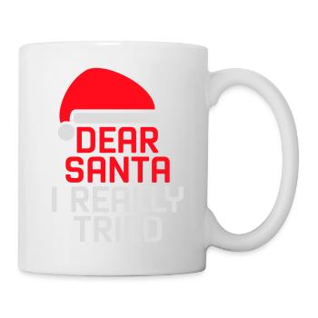 Cher Père Noël, j’ai vraiment essayé l’humour de Noël drôle - Mug blanc - blanc - Droite