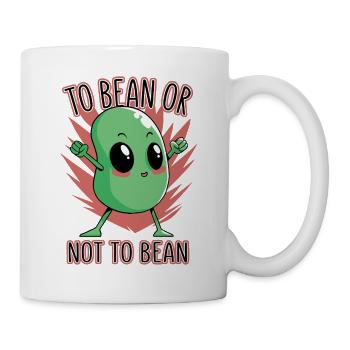 Bohne oder nicht Bohne - Tasse - Weiß - Rechts