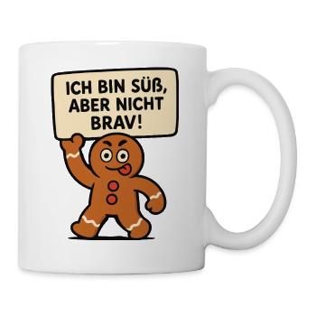 Ich bin süß, aber nicht brav - Tasse - Weiß - Rechts