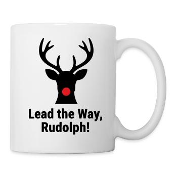 Lead the Way, Rudolph! - Mug - white - Right