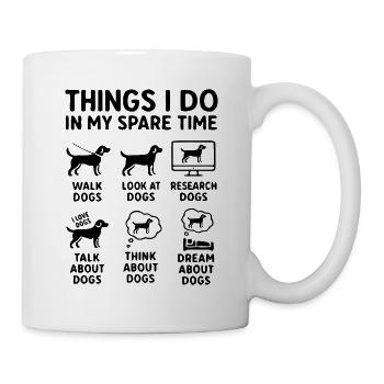 Le chien drôle dit un passe-temps de loisir - Mug blanc - blanc - Droite