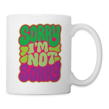 SORRY I M NOT SORRY - let's talk - Mug blanc - blanc - Droite