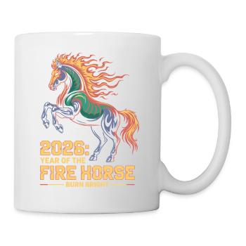 Fire Horse 2026 Burn Bright New Year Design - Mug - white - Right