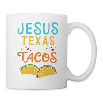 Jesus Texas and Tacos Funny Southern Graphic - Mug - white - Right