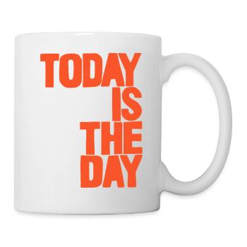 Today is the day - Mug - white - Right
