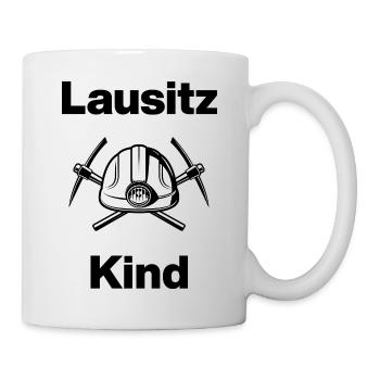 LAUSITZ KIND, GLÜCK AUF! AUF KOHLE GEBOREN  - Tasse - Weiß - Rechts
