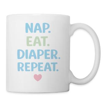 NAP EAT DIAPER REPEAT Shirt – Funny Baby Saying - Mug - white - Right