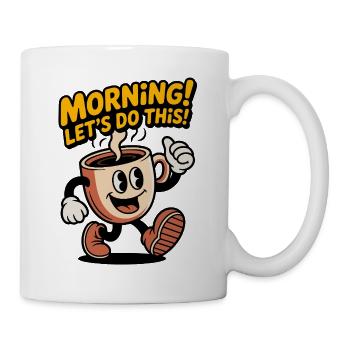 Morgenkaffee Motivation Tasse - Tasse - Weiß - Rechts
