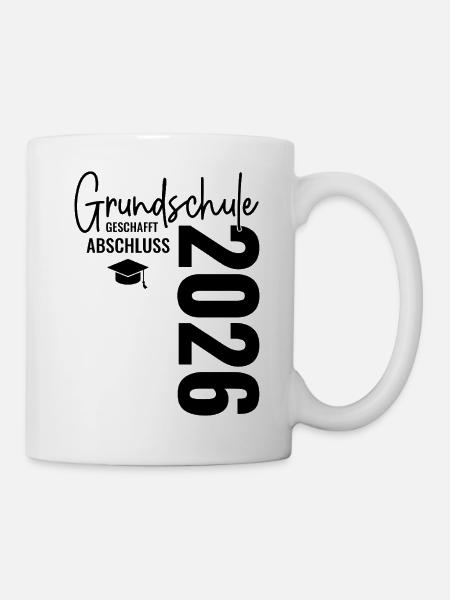 Abschluss 2026 Grundschule geschafft! - Tasse - Weiß