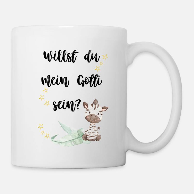 Willst du mein Gotti sein? - Tasse - Weiß