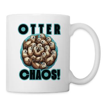 Humor Otters Otter Chaos Spaß - Tasse - Weiß - Rechts