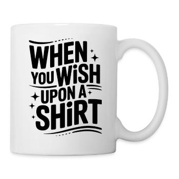 Märchen Wunsch T-Shirt - Tasse - Weiß - Rechts