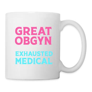 Obgyny Obstetrics Midwife - Mug - white - Right
