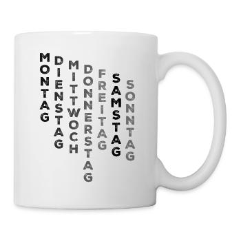 eine Woche mit Samstag - Tasse - Weiß - Rechts