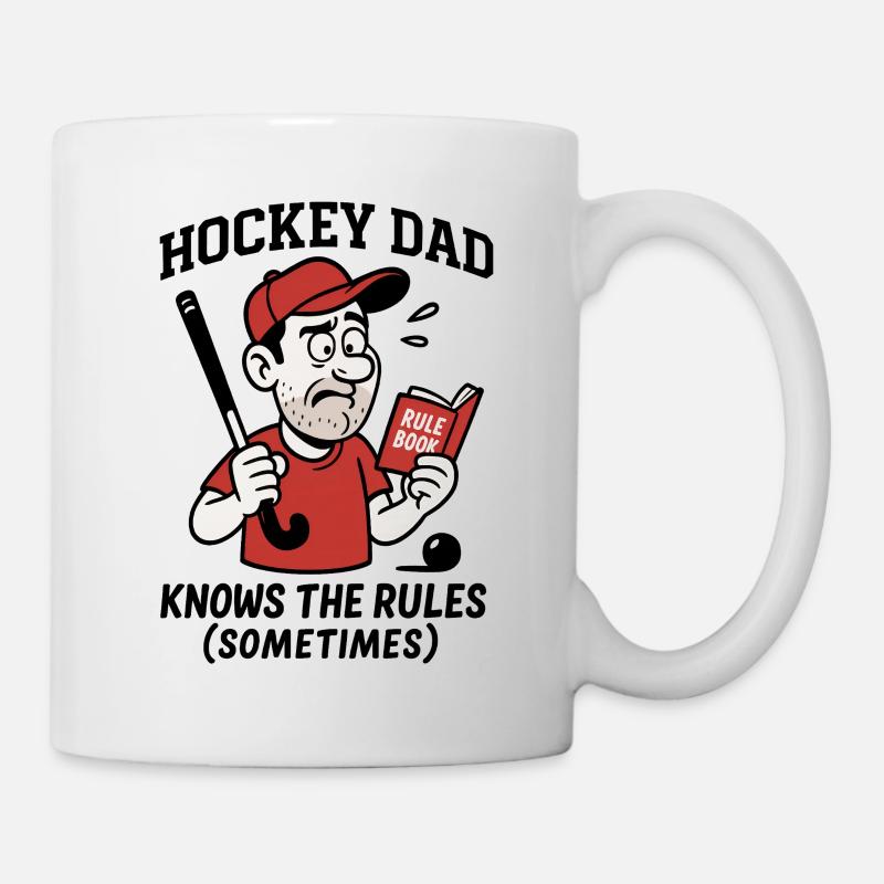 Hockey Dad - Knows the rules (sometimes) - Tasse - Weiß