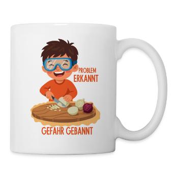 Problem Erkannt (Zwiebel) Gefahr Gebannt - Tasse - Weiß - Rechts