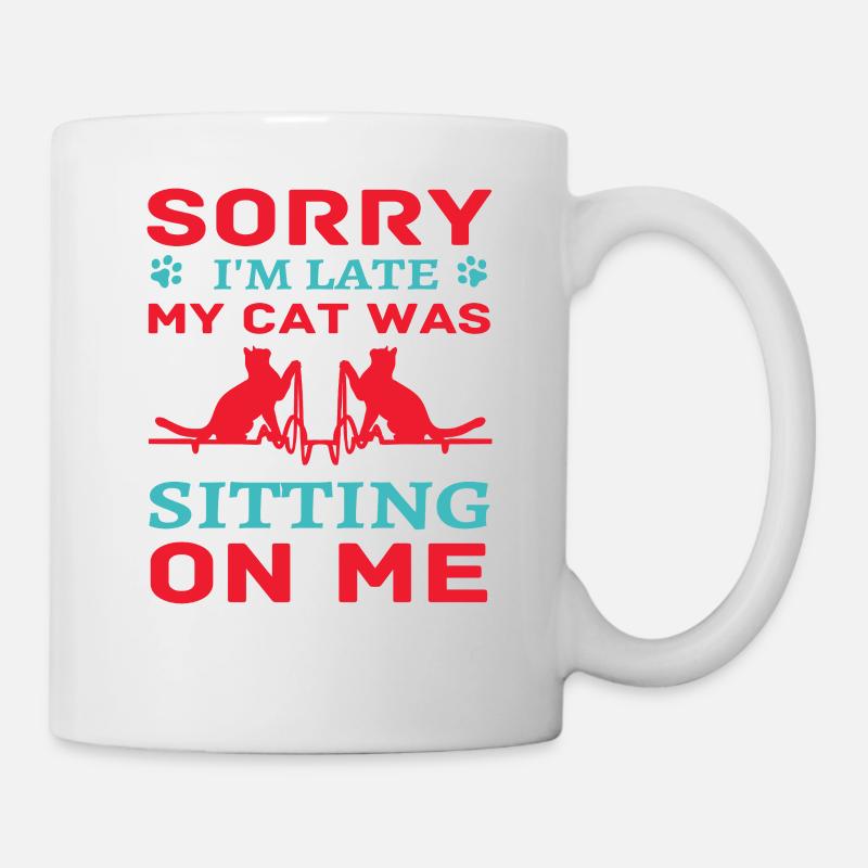 Sorry late cat sit on me - Mug - white