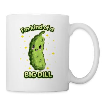 Ich bin ein großer Dill Gurke - Tasse - Weiß - Rechts