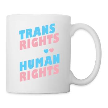 LGBTQ Pride Month - Trans Rights Are Human Rights - Mug - white - Right