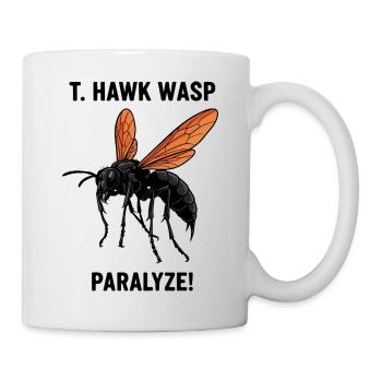 Pepsis Danger Paralyzes Tarantula Hawk Wasp - Mug - white - Right