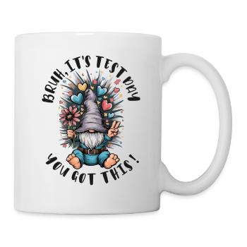 Bruh Prüfung du schaffst das Schule Motivation - Tasse - Weiß - Rechts