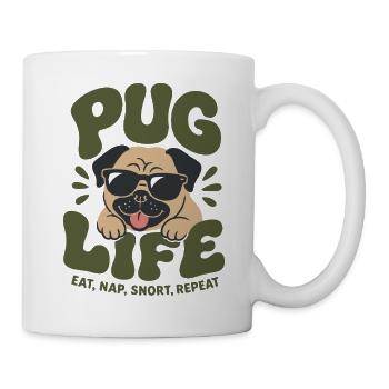 Pug Life Eat Nap Repeat - Tasse - Weiß - Rechts