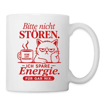 Bitte Nicht Stören Katze Spruch - Tasse - Weiß - Rechts