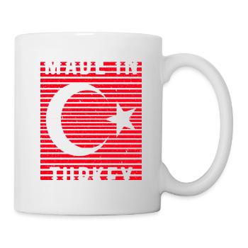 Made In Turkey Türkei Heimatland - Tasse - Weiß - Rechts