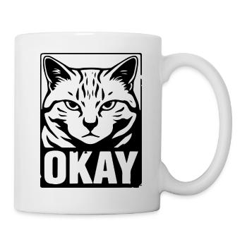 Okay Katze Genervt Schwarz Weiß Design - Tasse - Weiß - Rechts