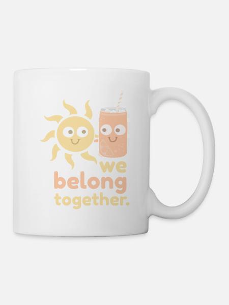 we belong together. drôlig. - Tasse - Weiß