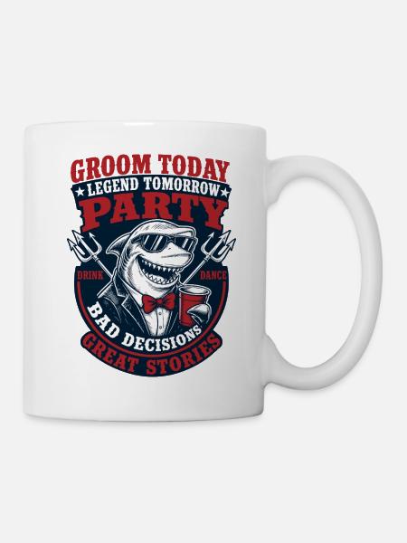 Groom Today Legend Tomorrow - Tasse - Weiß