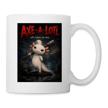Axe-a-lotl – Creepy Cute Axolotl Horror Cartoon - Mug - white - Right