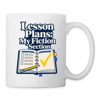 Plans de leçon pour professeurs : Ma section fiction Drôle » - Mug blanc - blanc - Droite