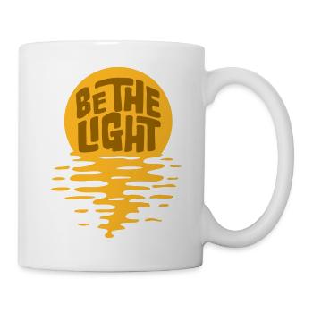 Be The Light Motivierend Positivität Spruch Logo - Tasse - Weiß - Rechts