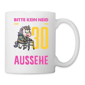 Mit 30 Noch So Gut Aussehe - Tasse - Weiß - Rechts