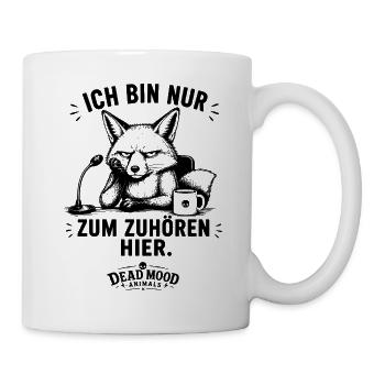 Genervter Fuchs | Lustiger Meeting Büro Spruch - Tasse - Weiß - Rechts