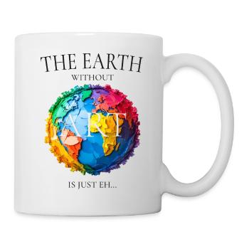 The Earth Without Art Design - Mug - white - Right