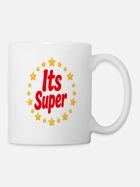 Its Super Star Inscription - Mug - white