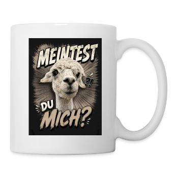 Meintest Du Mich? Alpaka Meme - Tasse - Weiß - Rechts