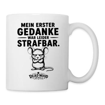 Lustiges Geschenk für Kollegen Schwarzer Humor - Tasse - Weiß - Rechts