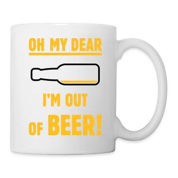 Oh My Dear – I’m Out Of Beer! (Ale Lager / NEG 3C) - Mug - white - Right