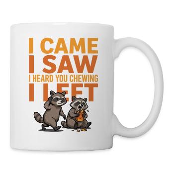 Je suis venu, j’ai vu, je t’ai entendu mâcher, j’ai laissé un t-shirt drôle. - Mug blanc - blanc - Droite