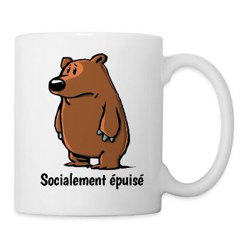 T-shirt ours rigolo - Socialement épuisé - Mug blanc - blanc - Droite